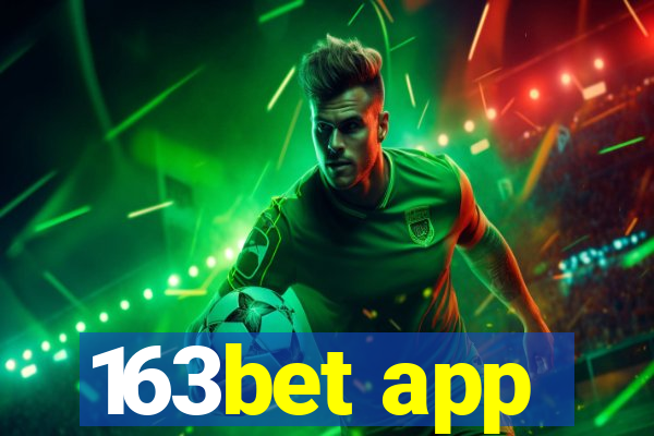 163bet app